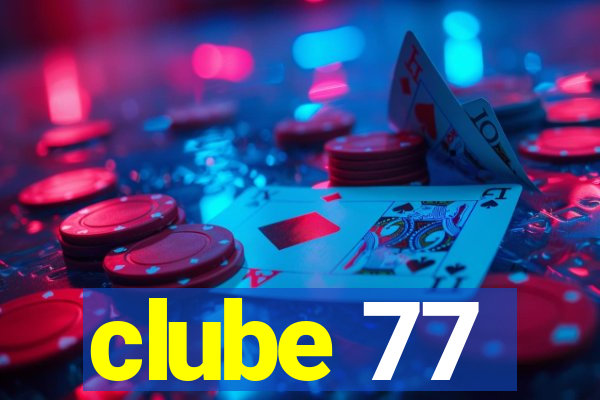 clube 77